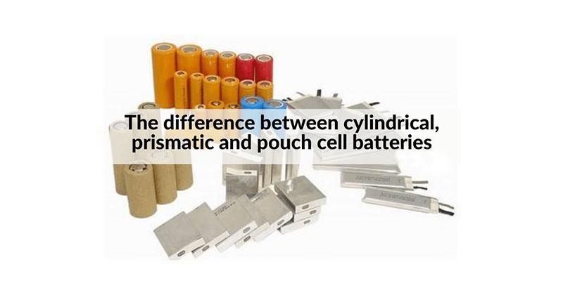 Cylindrical,-Prismatic-and-Pouch-Cell-Batteries